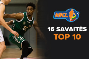 NKL 16-osios savaitės Top 10