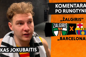 Jokubaitis apie fanų sutikimą: „Nelabai įdomu, kas ten švilpė“